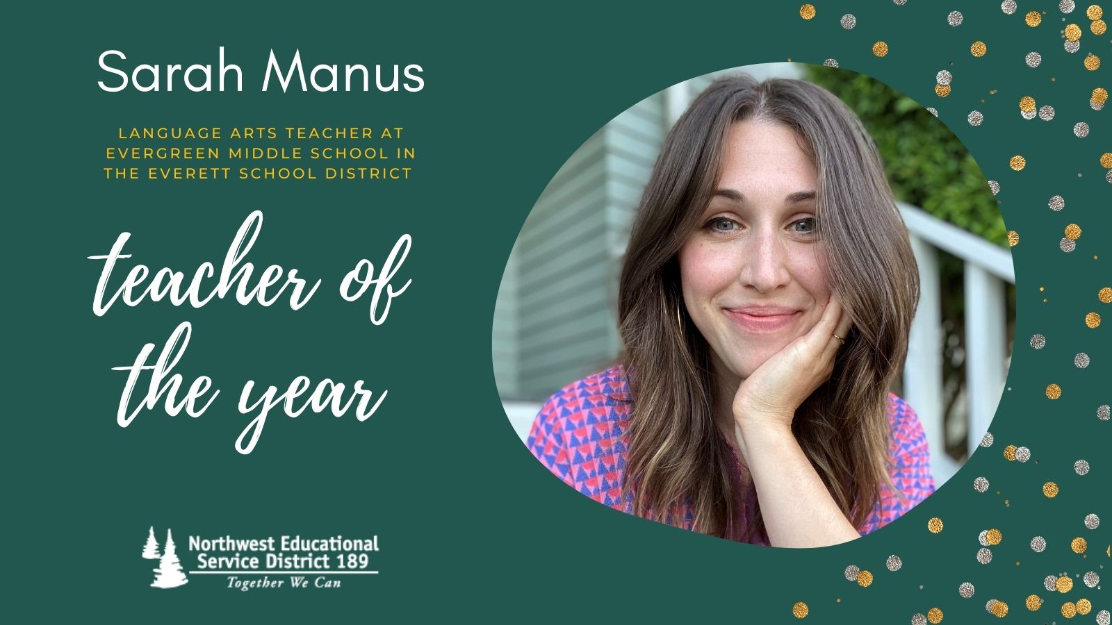 Sarah Manus 2022 NWESD Teacher of the Year